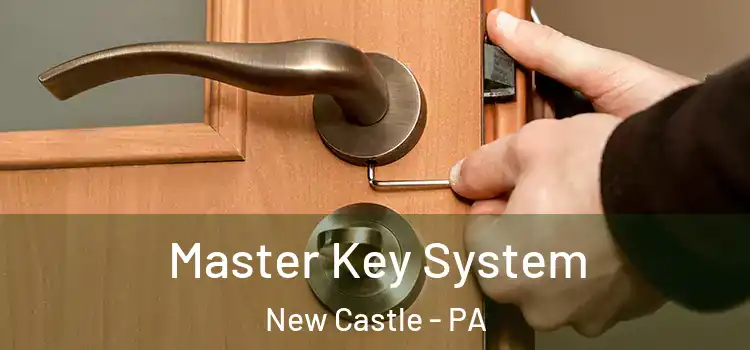 Master Key System New Castle - PA